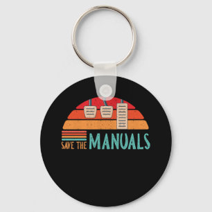 Rett der Handbücher Shirt Funny 3 Pedals Car Gays Schlüsselanhänger