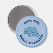 Rett der kurven Mermaids Magnet (Vorderseite/Rückseite)