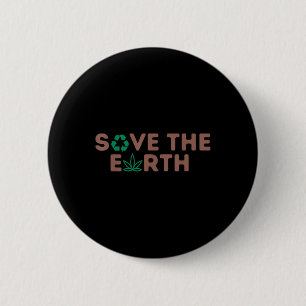Rett Der Planet Erde Recycle die Umwelt der Erde Button