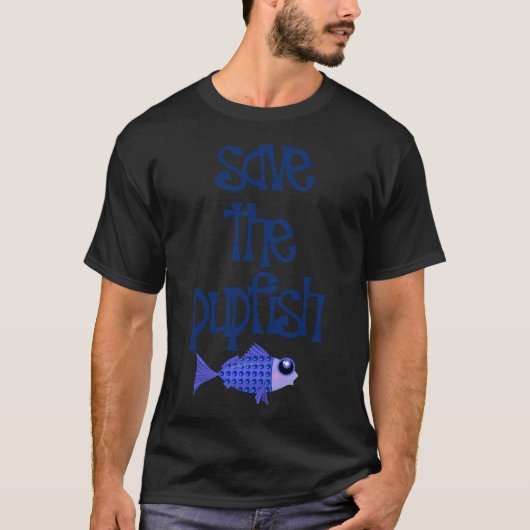 Rett der Pupfish T-Shirt (Vorderseite)