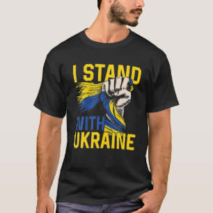 Rett der Ukraine Ich stehe mit ukrainischer Flagge T-Shirt