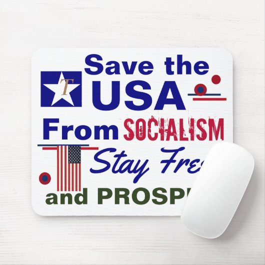 Rett der USA für Sozialismus Bleibe Free and Prosp Mousepad (Mit Mouse)