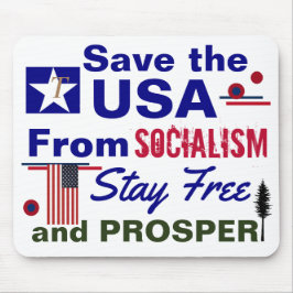 Rett der USA für Sozialismus Bleibe Free and Prosp Mousepad