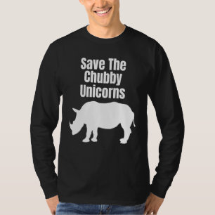 Rett des Chubby Unicorns Hipster Zitat Rhino T-Shirt