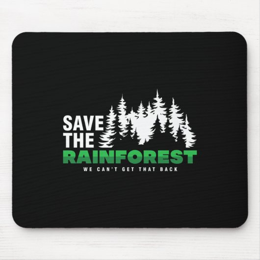 Rett des Klimaschutzes für den Regenwald Mousepad (Vorne)