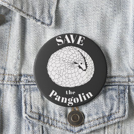 Rett des Pangolin-Slogan für seltene gefährdete Ti Button