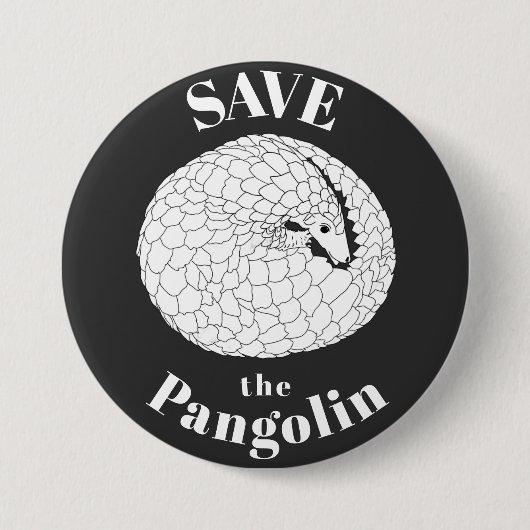 Rett des Pangolin-Slogan für seltene gefährdete Ti Button (Vorderseite)