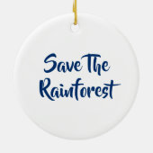 Rett des Regenwaldes Keramik Ornament (Hinten)