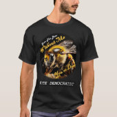 Rett die Bienen - ohne mich bist du tot T-Shirt (Vorderseite)