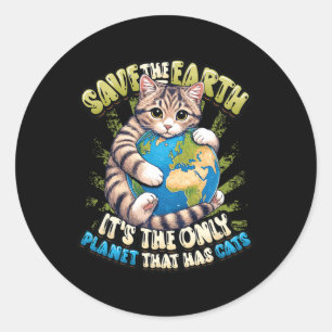Rett die Erde Es ist der einzige Planet, der Katze Runder Aufkleber