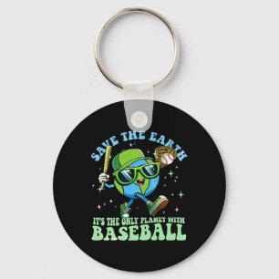 Rett die Erde Es ist der einzige Planet mit Baseba Schlüsselanhänger