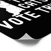 Rett die Katzen wählen Trump lustigen politischen  Poster (Ecke)