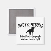 Rett die Pitbullen Magnet (Vorderseite/Rückseite)