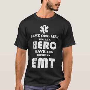 Rett dir ein Leben, du bist ein Held-EMT-Dummkopf T-Shirt