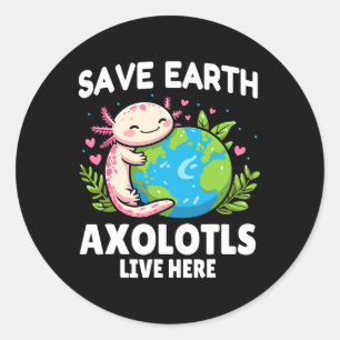 Rett Earth Axolotl Design - Funny Animal Earth Day Runder Aufkleber