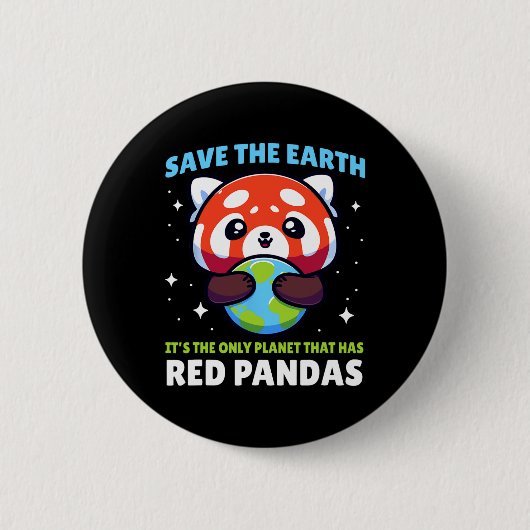Rett Earth Red Panda Design - Funny Animal Earth D Button (Vorderseite)