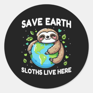 Rett Earth Sloth Design - Funny Animal Earth Day Runder Aufkleber