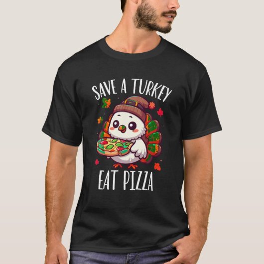Rett eine Türkei essen Pizza Männer Frauen Kinder  T-Shirt (Vorderseite)