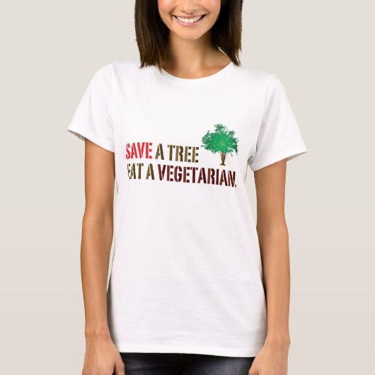 Rett einen Baum, esse einen vegetarischen T - Shir T-Shirt (Vorderseite)