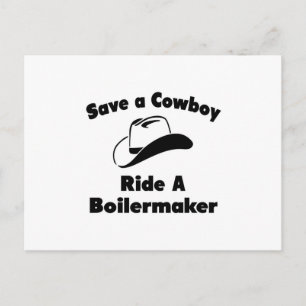 Rett einen Cowboy .. Boilermaker fahren Postkarte