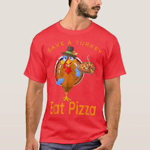 Rett einer lustigen Türkei Pilgrim essen Pizza Erw T-Shirt