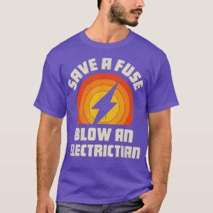Rett einer Sicherung zu blasen ein Elektro-Funny L T-Shirt