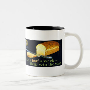 Rett eines Loaf a Week ~ Hilfe gewinnen Krieg Zweifarbige Tasse