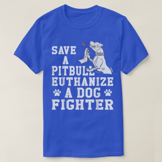 Rett eines Pitbull Euthanize einen Hundekämpfer T-Shirt (Design vorne)