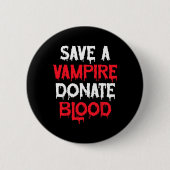 Rett eines Vampire-Blutspendenkostüms Button (Vorderseite)