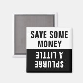 Rett etwas Geld, Plurge ein bisschen Magnet (Vorderseite/Rückseite)