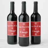 Rett für ein Sip & A Snuggle Wine Label Weinetikett (Flaschen)
