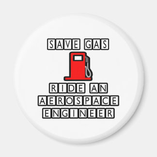 Rett Gas...mit einem Luftfahrtingenieur fahren Magnet