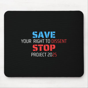 Rett Ihr Recht, das Projekt 2025 zu beenden Mousepad