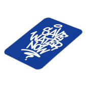 Rett jetzt Wasser Magnet (Linke Seite)