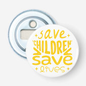 Rett Kinder, Rett Leben Flaschenöffner (Vorderseite)