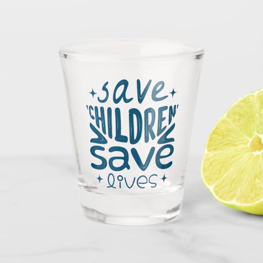 Rett Kinder, Rett Leben Schnapsglas (Vorderseite)
