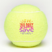 Rett Kinder, Rett Leben Tennisbälle (Vorderseite)