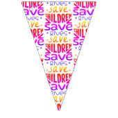 Rett Kinder, Rett Leben Wimpelkette (Zweite Fahne)