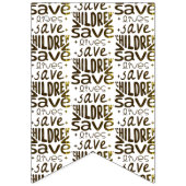 Rett Kinder, Rett Leben Wimpelkette (Dritte Fahne)