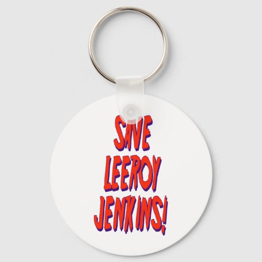 Rett Leeroy Jenkins Schlüsselanhänger (Vorderseite)