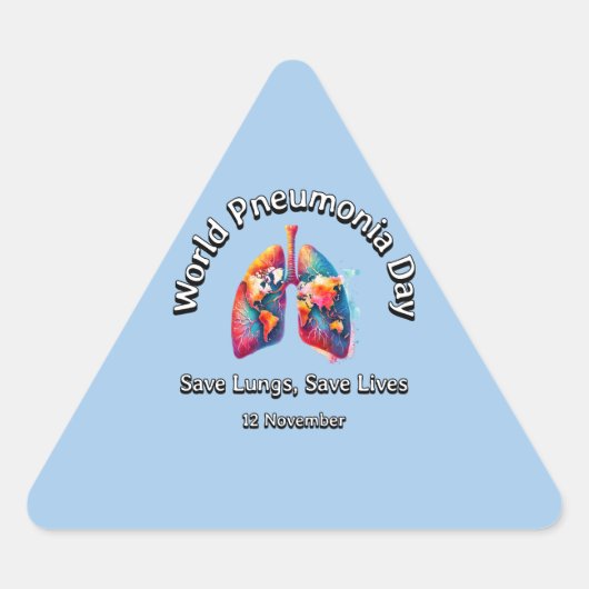 Rett Lungen, Rett Leben. Weltpneumonie-Tag. Dreieckiger Aufkleber (Vorderseite)