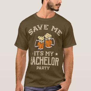 Rett mir seine Bachelor-Party für ein Groom Eheman T-Shirt