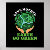 Rett Mutter Erde Grün Poster (Vorne)