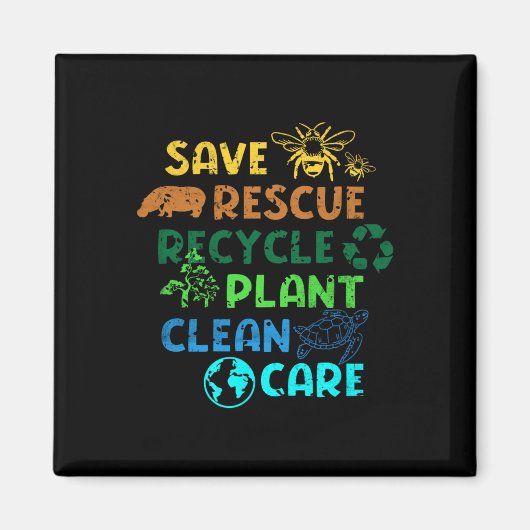 Rett Rescue Recycle Planet Klimawandel Funny Ea Magnet (Vorne)
