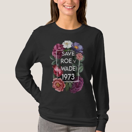 Rett Roe V Wade Pro Choice Protest Feminist T-Shirt (Vorderseite)