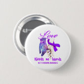 Rett Syndrome Awareness Liebe braucht keine Worte Button (Vorne & Hinten)