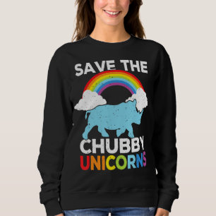 Rett The Chubby Unicorns Funny Niedlich Rhino Rege Sweatshirt