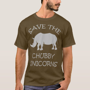 Rett The Chubby Unicorns Funny Rhinos T-Shirt