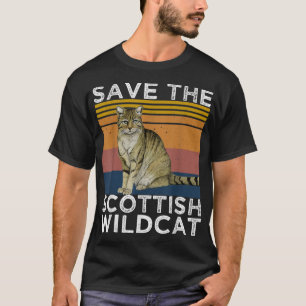 Rett The Scottish Wildcat , Scottish Wildcat Lover T-Shirt