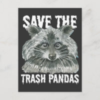 Rett The Trash Pandas - Funny Raccoon Awareness